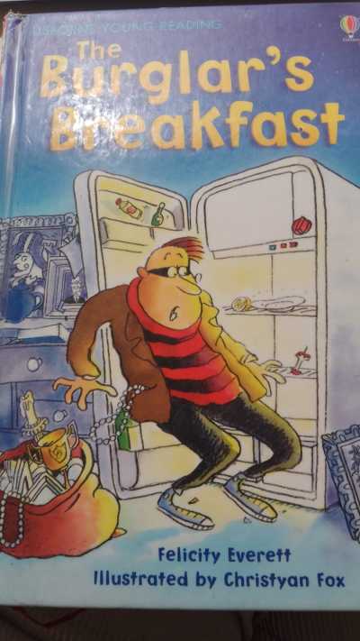 The Burglar´s Breakfast